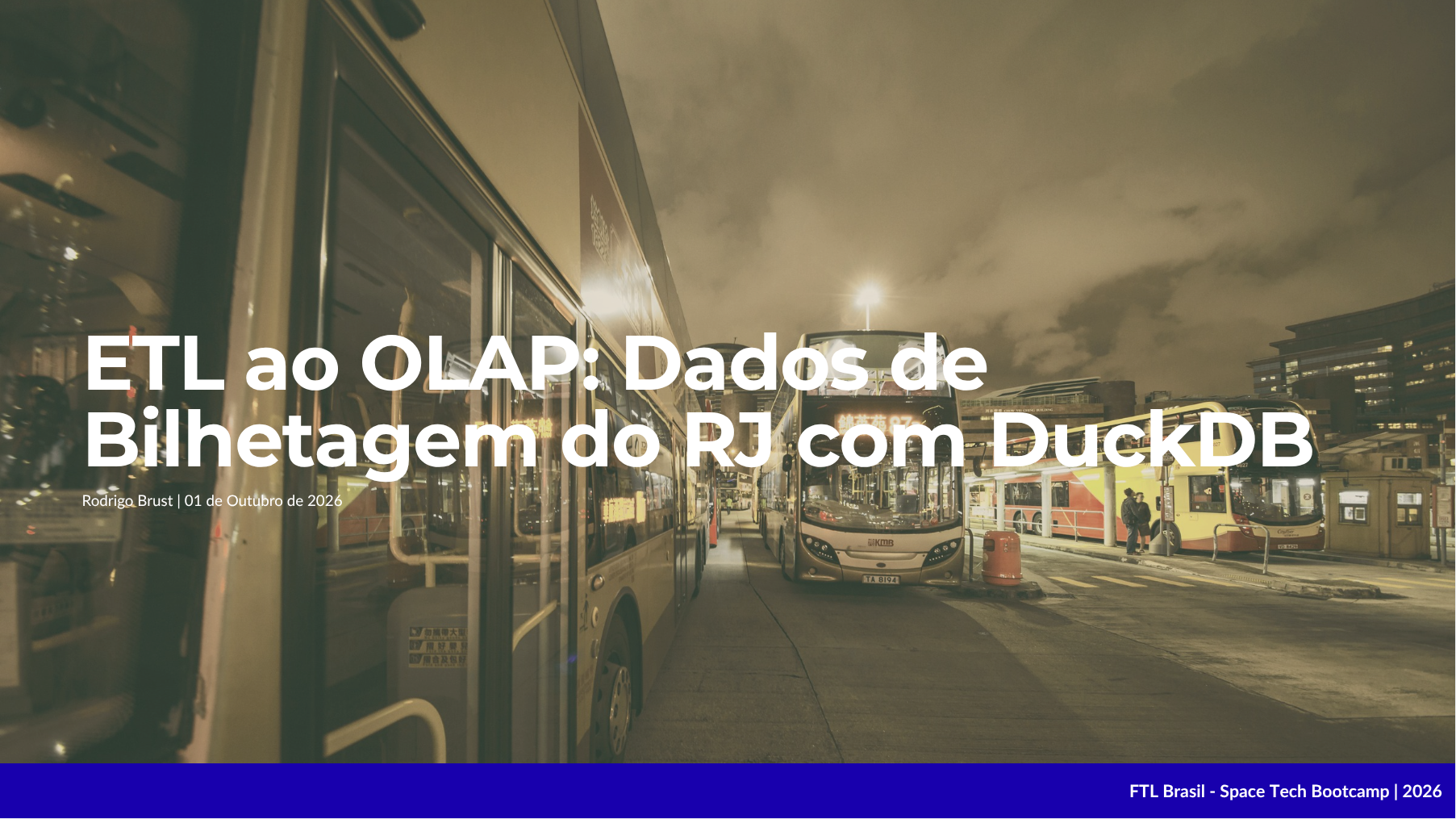Title slide of the FTL Brasil session